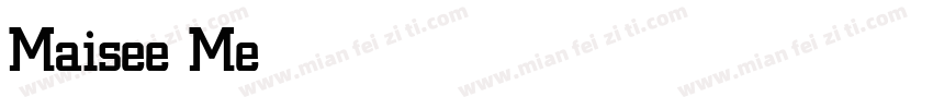 Maisee Medium字体转换